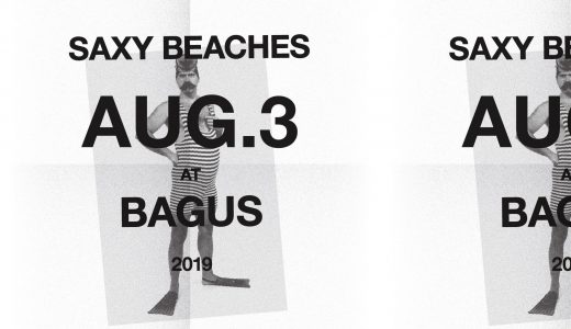 2019/08/03 Saxy Beaches 8 @ BAGUS